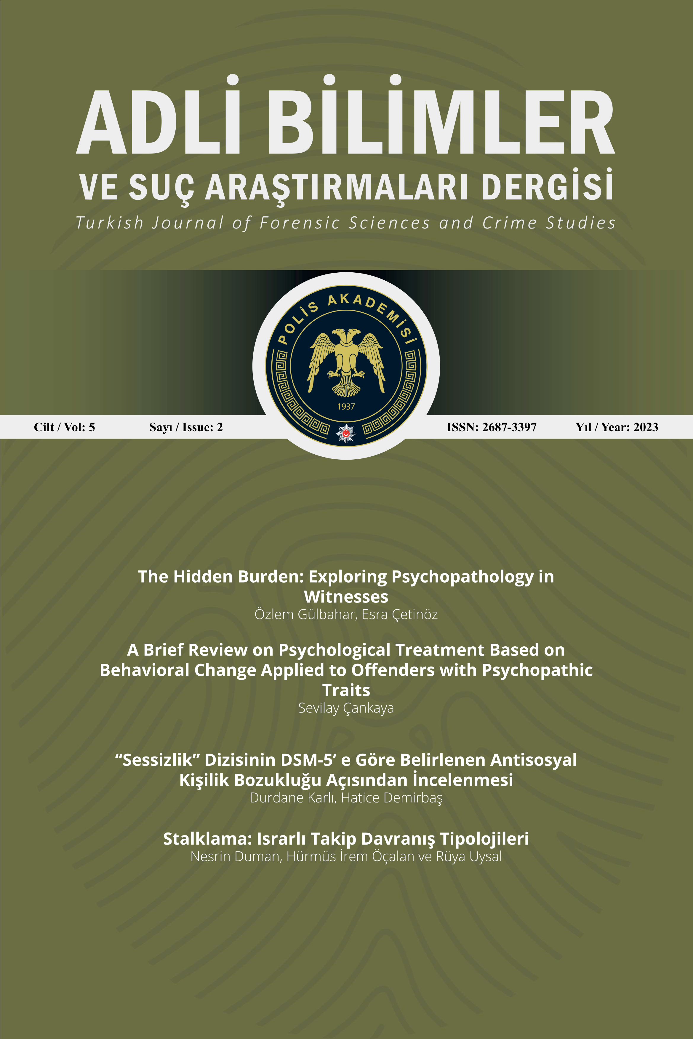 ADLİ BİLİMLER VE SUÇ ARAŞTIRMALARI DERGİSİ